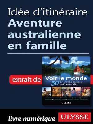 cover image of Idée d'itinéraire--Aventure australienne en famille